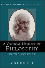 Front cover of A Critical History of Philosophy Volume 1 by Asa Mahan