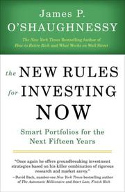 Front cover of The New Rules for Investing Now by James P. O'Shaughnessy