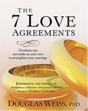 Front cover of The 7 Love Agreements by Douglas Weiss