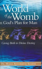 Front cover of The World of the Womb in God's Plan for Man by Maria Antoinette Seaman