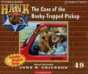 Front cover of The Case of the Booby-Trapped Pickup by John R. Erickson