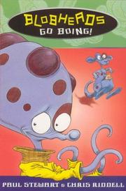 Cover of Blobheads Go Boing! by Paul Stewart