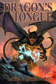 Front cover of Dragon's tongue by Laura J. Underwood