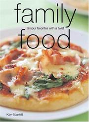 Front cover of Family Food (Laurel Glen Little Food Series) by Kay Scarlett