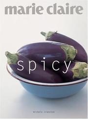 Front cover of Marie Claire Spicy (Marie Claire) by Michele Cranston