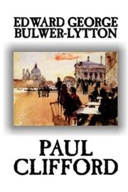 Cover of Paul Clifford by Edward Bulwer Lytton, Baron Lytton
