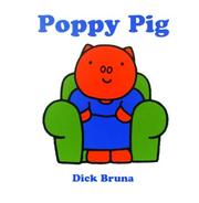 Cover of Poppy Pig by Dick Bruna