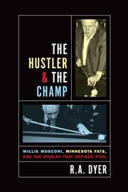 Front cover of The hustler & the champ by R. A. Dyer