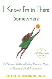 Cover of I Know I'm In There Somewhere by Helene Brenner