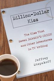 Front cover of Billion-Dollar Kiss by Jeffrey Stepakoff