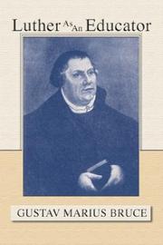Front cover of Luther as an educator by Gustav Marius Bruce