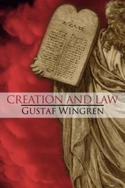 Cover of Creation and law by Gustaf Wingren