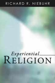 Front cover of Experiential Religion by Richard R. Niebuhr