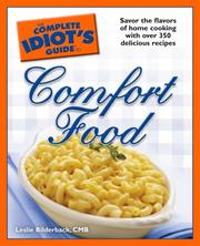 Cover of The Complete Idiot's Guide to Comfort Food by CMB, Leslie Bilderback