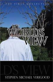 Cover of My World's View by Stephen Michael Verigood