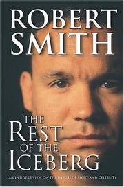 Front cover of The Rest Of The Iceberg by Robert Smith undifferentiated