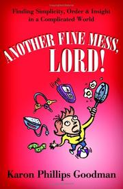 Cover of Another fine mess Lord! by Karon Phillips Goodman