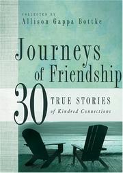 Cover of Journeys of Friendship by Allison Gappa Bottke