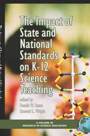 Front cover of The impact of state and national standards on K-12 science teaching by Dennis W. Sunal