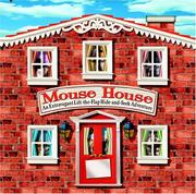 Cover of Mouse House by Juliet Williams