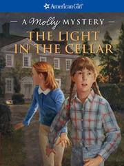 Front cover of The Light in the Cellar by Sarah Masters Buckey