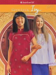 Cover of Good Luck, Ivy by Lisa Yee
