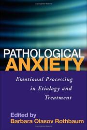 Cover of Pathological Anxiety by Barbara Olasov Rothbaum