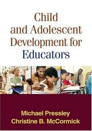 Cover of Child and adolescent development for educators by Michael Pressley