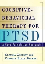 Cover of Cognitive-behavioral therapy for PTSD by Claudia Zayfert