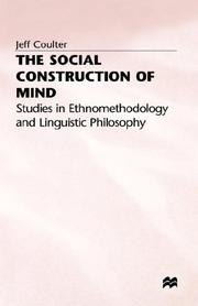 Front cover of The social construction of mind by Jeff Coulter