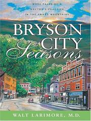 Front cover of Bryson City seasons by Walter L. Larimore