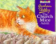 Front cover of The church mice adrift by Graham Oakley