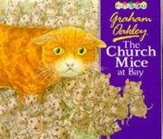 Front cover of The church mice at bay by Graham Oakley