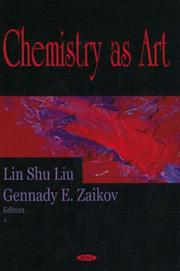 Front cover of Chemistry as art by Gennadiĭ Efremovich Zaikov