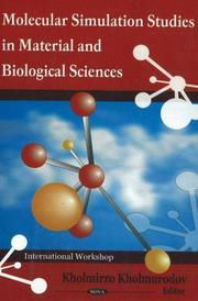 Front cover of Molecular Simulation Studies in Material and Biological Sciences by Kholmirzo Kholmurodov