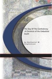 Front cover of The day of the confederacy by Nathaniel Wright Stephenson