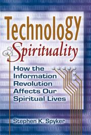 Front cover of Technology & Spirituality by Stephen K. Spyker