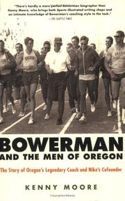 Front cover of Bowerman and the Men of Oregon by Kenny Moore