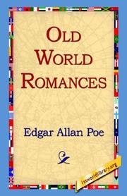 Front cover of Old World Romances (Assignation / Cask of Amontillado / Hop-Frog / Masque of the Red Death / Metzengerstein / Pit and the Pendulum / Tale of the Ragged Mountains) by Edgar Allan Poe