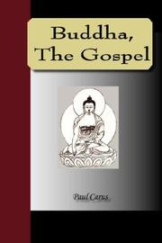 Front cover of Buddha, The Gospel by Paul Carus