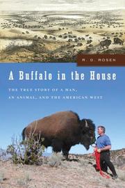 Front cover of A Buffalo in the House by R. D. Rosen