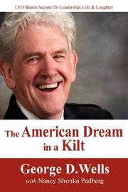 Front cover of The American dream in a kilt by George D. Wells