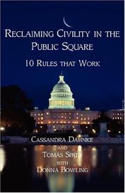 Front cover of Reclaiming civility in the public square by Cassandra Dahnke