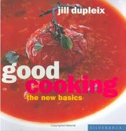 Cover of Good Cooking by Jill Dupleix