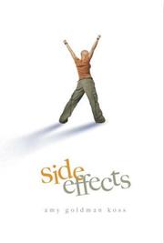 Cover of Side effects by Amy Goldman Koss