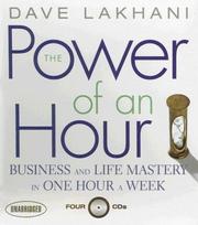 Cover of The Power of An Hour by Dave Lakhani