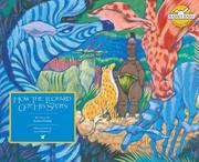 Cover of How the leopard got his spots by Rudyard Kipling