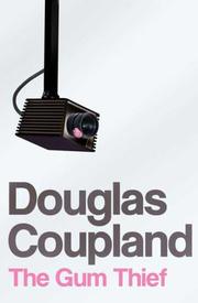 Cover of The gum thief by Douglas Coupland