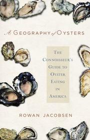 Front cover of A Geography of Oysters by Rowan Jacobsen