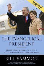 Front cover of The Evangelical President by Bill Sammon